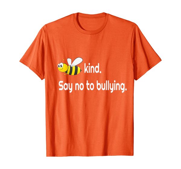 bullying awareness t-shirt. be kind. say no to bullying ., White;black 
bullying awareness t-shirt. be kind. say no to bullying ., White;black