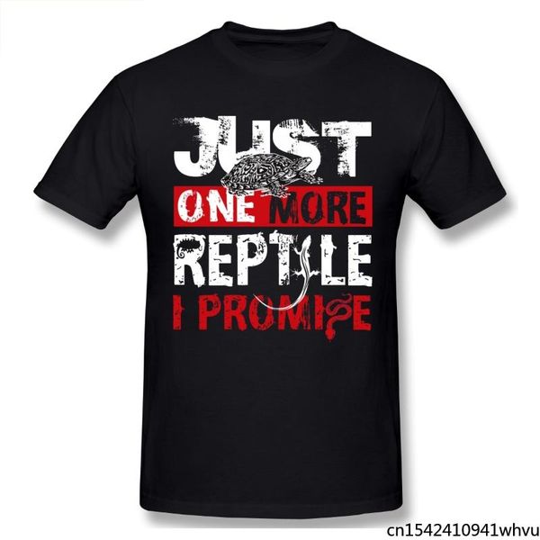 men's t-shirts just one more reptile i promise t-shirt men oversize short sleeve custom summer trend, White;black
men's t-shirts just one more reptile i promise t-shirt men oversize short sleeve custom summer trend, White;black