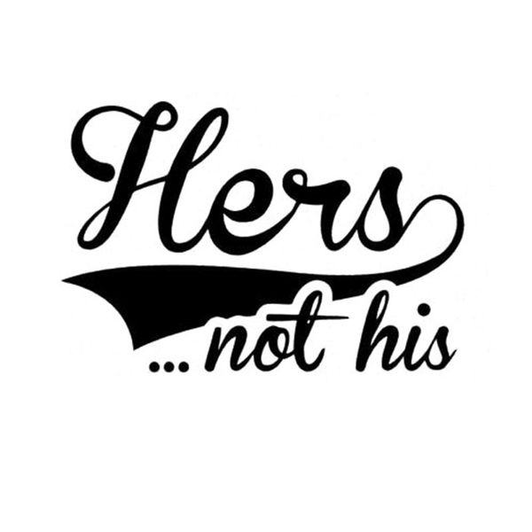 hers not his girls funny mum car sticker decal motorcycle suvs bumper car window lapcar stylings
hers not his girls funny mum car sticker decal motorcycle suvs bumper car window lapcar stylings