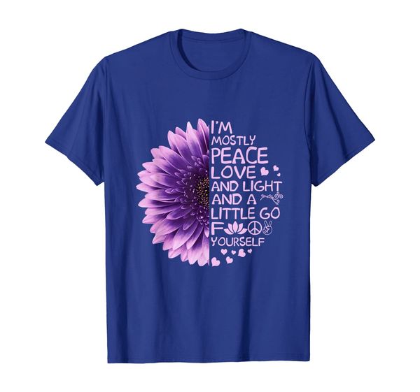 I'm Mostly Peace Love Light A Little Go F Yourself Tees, Mainly pictures