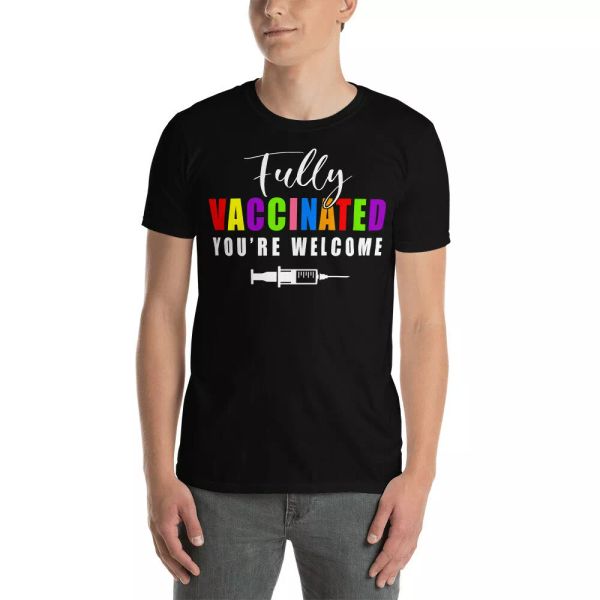 fully vaccinated you're welcome funny vaccinated vaccination gifts t-shirt, White;black
fully vaccinated you're welcome funny vaccinated vaccination gifts t-shirt, White;black
