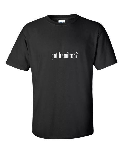 got hamilton t-shirt funny black white gift tee shirt cotton s-5xl, White;black
got hamilton t-shirt funny black white gift tee shirt cotton s-5xl, White;black