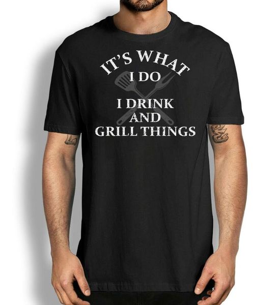 men's t-shirts barbeque lovers tee, it's what i do drink grill things funny bbq shirt gift chef, White;black 
men's t-shirts barbeque lovers tee, it's what i do drink grill things funny bbq shirt gift chef, White;black