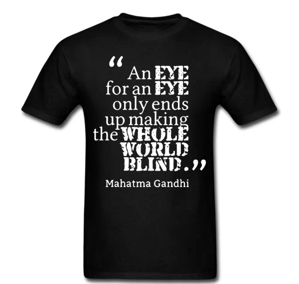 an eye for an eye makes the world go blind gandhi t shirt tee, White;black
an eye for an eye makes the world go blind gandhi t shirt tee, White;black