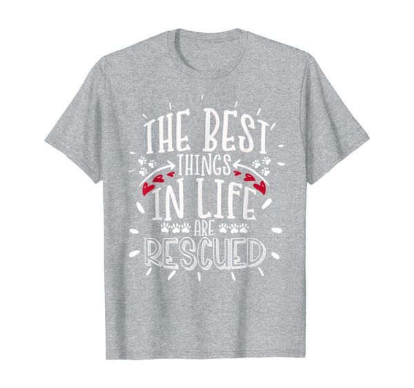 Best Things in Life Are Rescued - Adopt Don't Shop Shelters T-Shirt, Mainly pictures
Best Things in Life Are Rescued - Adopt Don't Shop Shelters T-Shirt, Mainly pictures