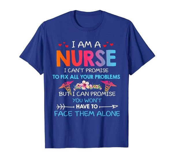 I Am A Nurse I Can't Promise To Fix All Your Problems Tshirt T-Shirt, Mainly pictures
I Am A Nurse I Can't Promise To Fix All Your Problems Tshirt T-Shirt, Mainly pictures