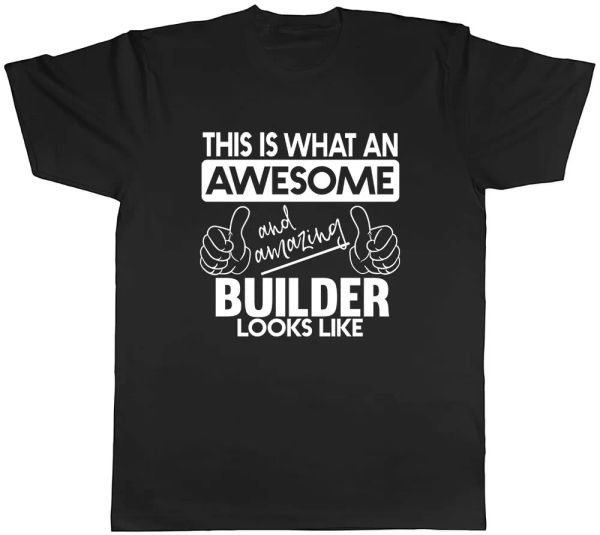 this is what an awesome and amazing builder looks like mens t-shirt tee, White;black
this is what an awesome and amazing builder looks like mens t-shirt tee, White;black