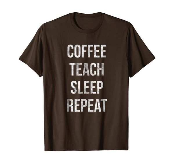 coffee teach sleep repeat funny teacher professor t-shirt, White;black
