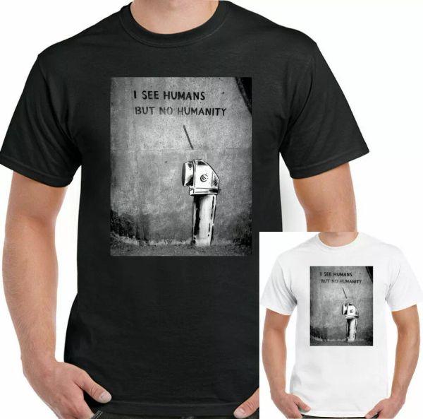 banksy t shirt mens funny i see humans but no humanity street graffiti top, White;black
banksy t shirt mens funny i see humans but no humanity street graffiti top, White;black