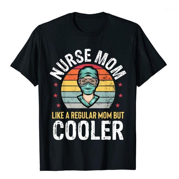 men's t-shirts mom funny nursing clinical rn lpn mother gift t-shirt brand t shirt cotton shirts for printed on, White;black