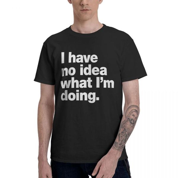 men's t-shirts i have no idea what i'm doing t shirt pure cotton crewneck male t-shirt short long sleeve oversized gift tees hoodi, White;black
men's t-shirts i have no idea what i'm doing t shirt pure cotton crewneck male t-shirt short long sleeve oversized gift tees hoodi, White;black