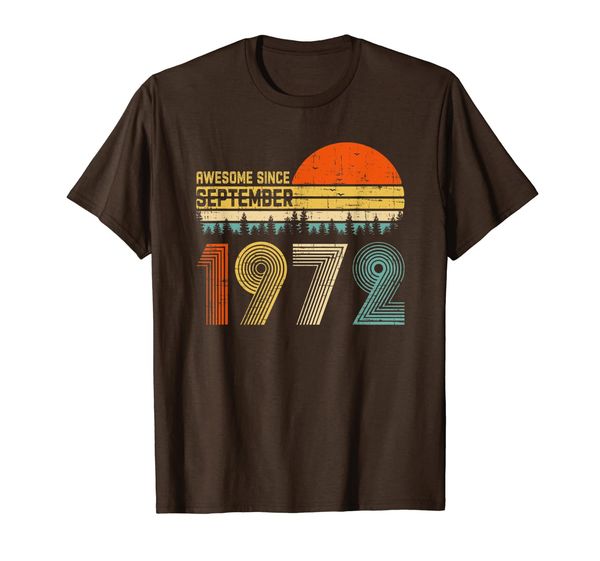 awesome since september 1972 47th birthday gift 47 yrs old t-shirt, White;black
awesome since september 1972 47th birthday gift 47 yrs old t-shirt, White;black