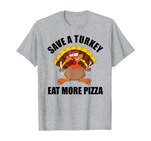 save a turkey eat more pizza shirt vegan funny thanksgiving t-shirt, White;black
save a turkey eat more pizza shirt vegan funny thanksgiving t-shirt, White;black