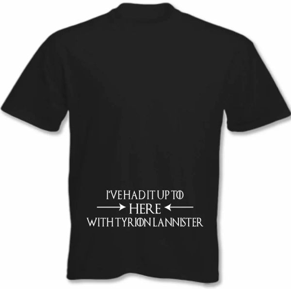 Game of Throne T-Shirt I 've had it up to here with Tyrion Lannister Mens Funny, White;black
Game of Throne T-Shirt I 've had it up to here with Tyrion Lannister Mens Funny, White;black