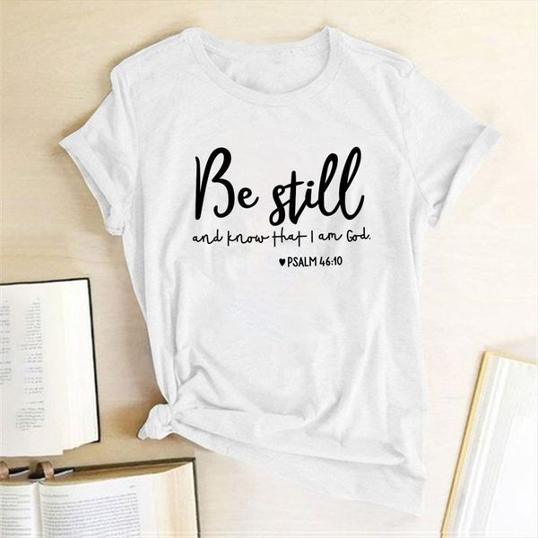 be still and know womens t shirts that i am god print women summer for fashion round neck harajuku, White
be still and know womens t shirts that i am god print women summer for fashion round neck harajuku, White