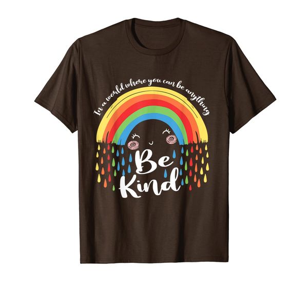 in a world where you can be anything be kind gift t-shirt, White;black
in a world where you can be anything be kind gift t-shirt, White;black
