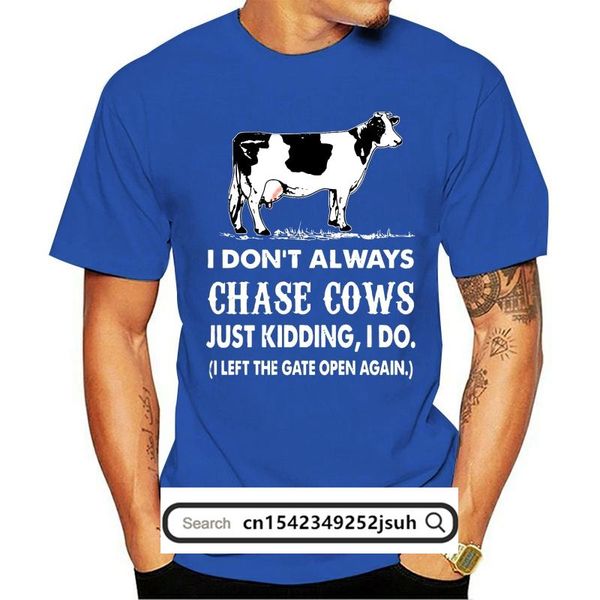men's t-shirts men funny t shirt fashion tshirt i don't always chase cows just kidding do left the gate open again women t-shirt, White;black
men's t-shirts men funny t shirt fashion tshirt i don't always chase cows just kidding do left the gate open again women t-shirt, White;black