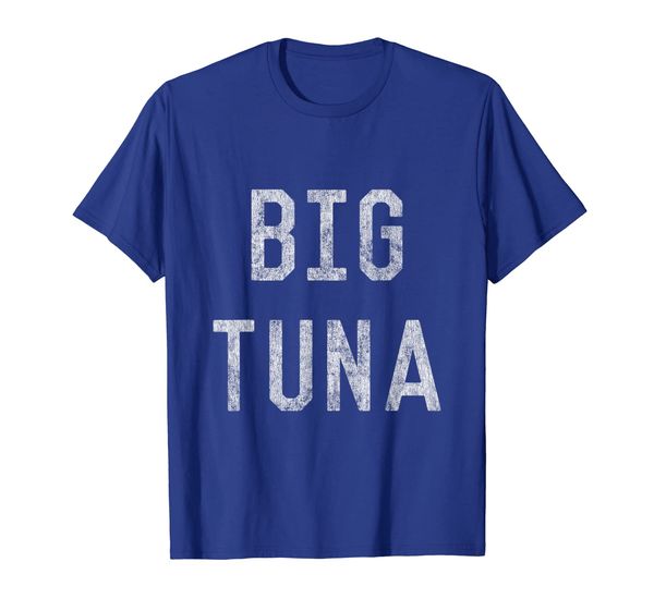 Big Tuna T-Shirt, Mainly pictures