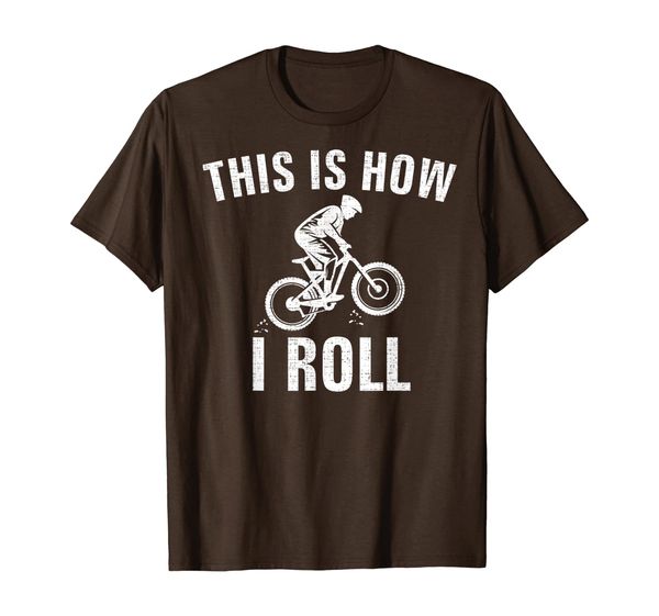 this is how i roll bmx funny bicycle for cycling love gift t-shirt, White;black
this is how i roll bmx funny bicycle for cycling love gift t-shirt, White;black