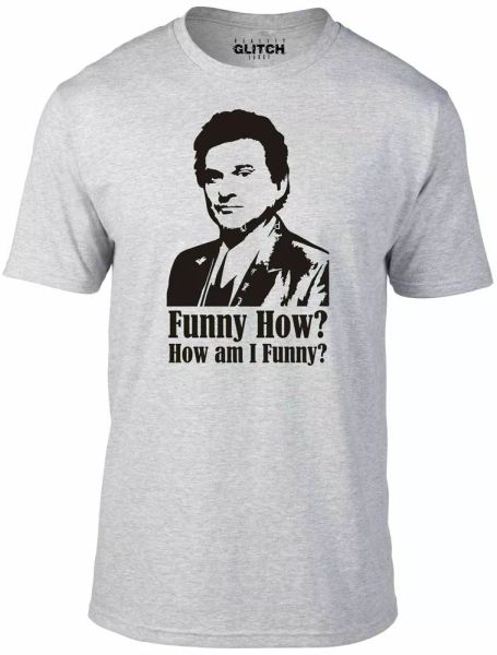 how am i funny men's t-shirt - goodfellas ray liotta film movie joe pesci funny, White;black
how am i funny men's t-shirt - goodfellas ray liotta film movie joe pesci funny, White;black