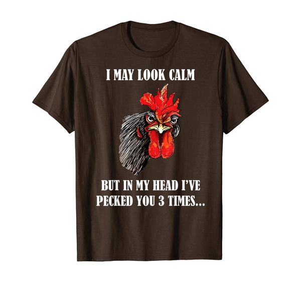 i may look calm chicken funny rooster t-shirt, White;black
