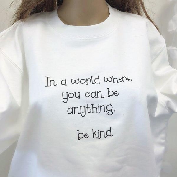 women's hoodies & sweatshirts in a world where you can be anything kind full long sleeve shirt cotton women female christ letter pullov, Black
women's hoodies & sweatshirts in a world where you can be anything kind full long sleeve shirt cotton women female christ letter pullov, Black