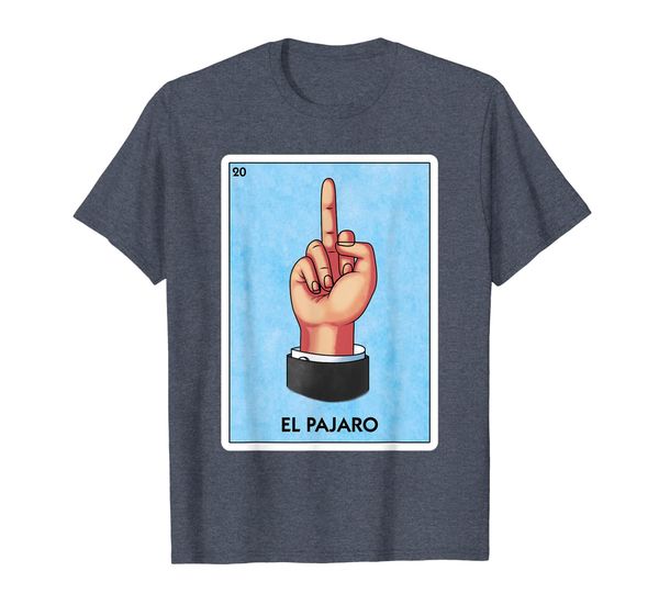 El Pajaro Flipping Bird Finger Mexican Loteria Funny T Shirt, Mainly pictures
El Pajaro Flipping Bird Finger Mexican Loteria Funny T Shirt, Mainly pictures