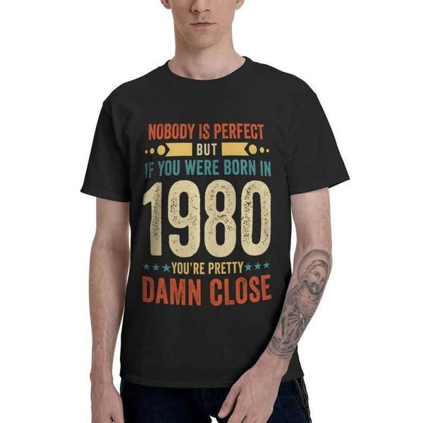 men's t-shirts nobody is perfect but if you were in 1980 t shirt men short sleeve cotton t-shirt 41st birthday 41years old tee cool tsh, White;black
men's t-shirts nobody is perfect but if you were in 1980 t shirt men short sleeve cotton t-shirt 41st birthday 41years old tee cool tsh, White;black