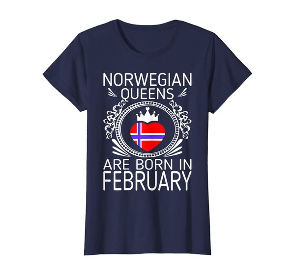 Womens Norwegian Queens Are Born In February Gift Tshirt, Mainly pictures