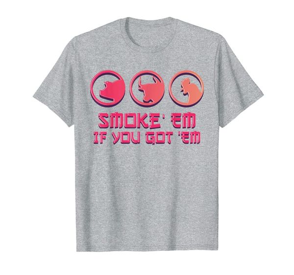 smoke 'em if you got 'em smoking grilling bbq gift t-shirt, White;black