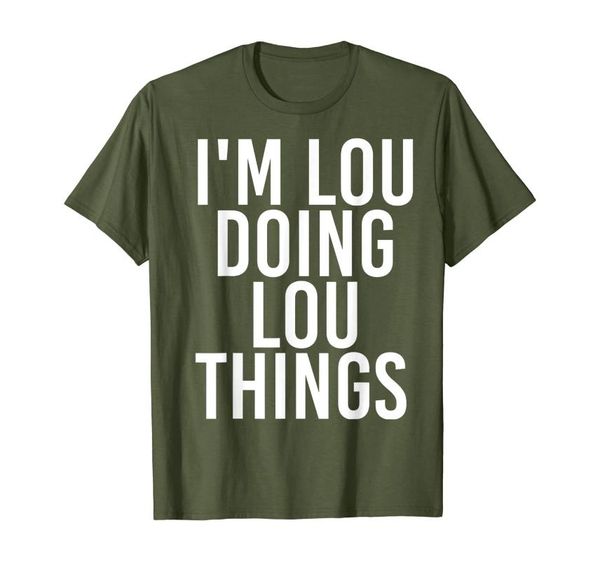 men's t-shirts i'm lou doing things funny birthday name gift idea t-shirt, White;black
men's t-shirts i'm lou doing things funny birthday name gift idea t-shirt, White;black