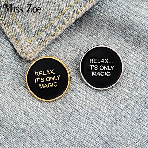 pins, brooches black round enamel pin custom relax badge bag shirt lapel buckle only magic quote jewelry gift for friends, Gray
pins, brooches black round enamel pin custom relax badge bag shirt lapel buckle only magic quote jewelry gift for friends, Gray