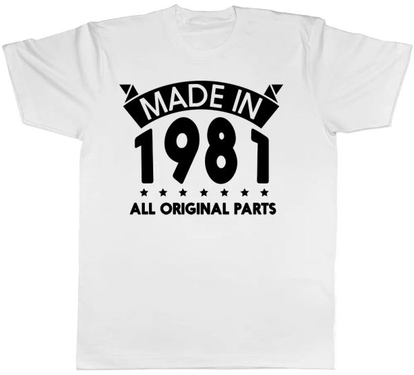 made in 1981 all original parts birthday mens short sleeve t-shirt, White;black 
made in 1981 all original parts birthday mens short sleeve t-shirt, White;black