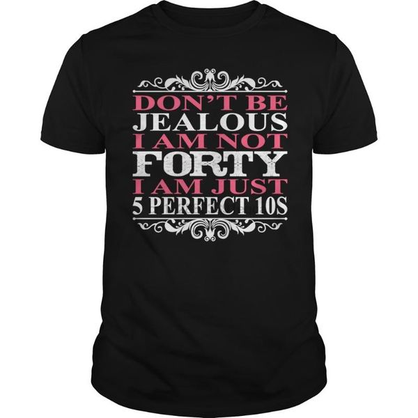 men's t-shirts men short sleeve tshirt 40 years - don't be jealous i am not forty t-shirt_1 cool women t-shirt, White;black
men's t-shirts men short sleeve tshirt 40 years - don't be jealous i am not forty t-shirt_1 cool women t-shirt, White;black