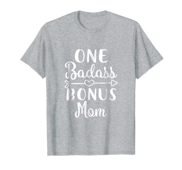 funny stepmom gifts badass bonus mom t-shirt, White;black