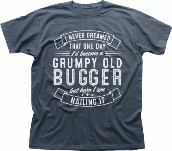 Grumpy Old Bugger Nailing It funny Birthday for him charcoal t-shirt 9228, White;black
Grumpy Old Bugger Nailing It funny Birthday for him charcoal t-shirt 9228, White;black