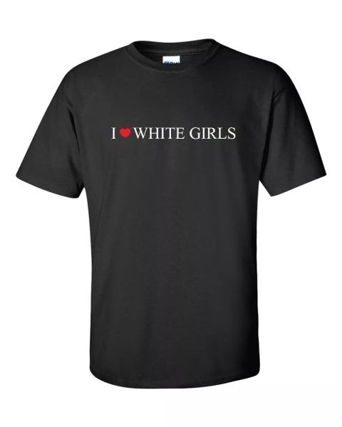 i heart white girls funny gift love t-shirt black white cotton shirt s - 5xl, White;black
i heart white girls funny gift love t-shirt black white cotton shirt s - 5xl, White;black