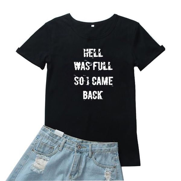 women's t-shirt hell was full so i came back tshirt women funny letter short sentence t shirt for fahion round neck clothes, White
women's t-shirt hell was full so i came back tshirt women funny letter short sentence t shirt for fahion round neck clothes, White