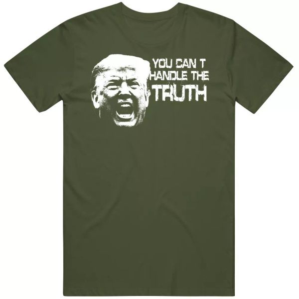 president donald trump parody you can't handle the truth usa t shirt, White;black
president donald trump parody you can't handle the truth usa t shirt, White;black