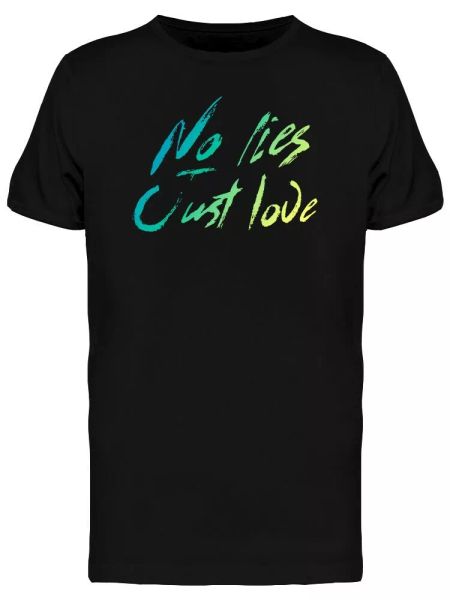 Motivational No Lies Just Love Tee Men's -Image by Shutterstock, White;black
Motivational No Lies Just Love Tee Men's -Image by Shutterstock, White;black
