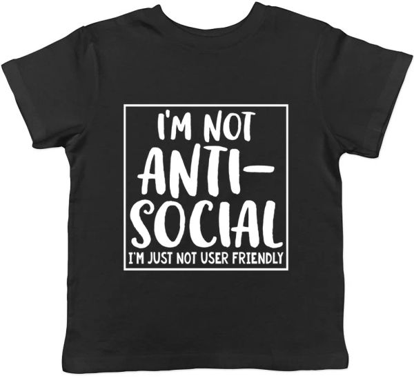 I'm Not Anti-Social I'm Just Not User Friendly Funny Boys Girls Kids T-Shirt, White;black
I'm Not Anti-Social I'm Just Not User Friendly Funny Boys Girls Kids T-Shirt, White;black