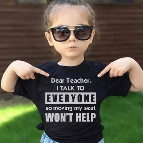 funny kids dear teacher i talk to everyone so moving my seat wont help children short sleeve fashion t shirt, Blue
funny kids dear teacher i talk to everyone so moving my seat wont help children short sleeve fashion t shirt, Blue