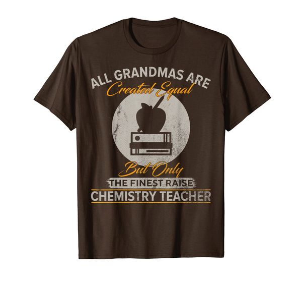 Vintage Only The Finest Grandmas Raise Chemistry Teacher T-Shirt, Mainly pictures
Vintage Only The Finest Grandmas Raise Chemistry Teacher T-Shirt, Mainly pictures