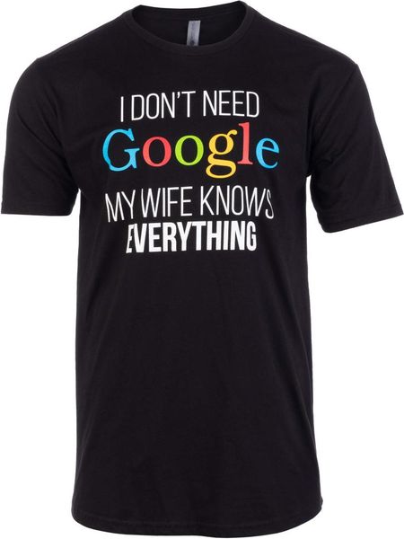 men's t-shirts tall tee: i don't need google, my wife knows everything | funny husband dad groom t-shirt, White;black
men's t-shirts tall tee: i don't need google, my wife knows everything | funny husband dad groom t-shirt, White;black