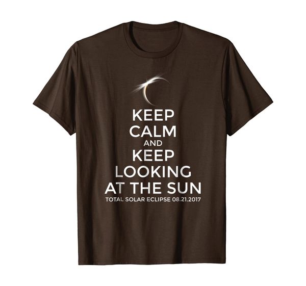 Keep Calm And Keep Looking Total Solar Eclipse 2017 T-Shirt, White;black 
Keep Calm And Keep Looking Total Solar Eclipse 2017 T-Shirt, White;black