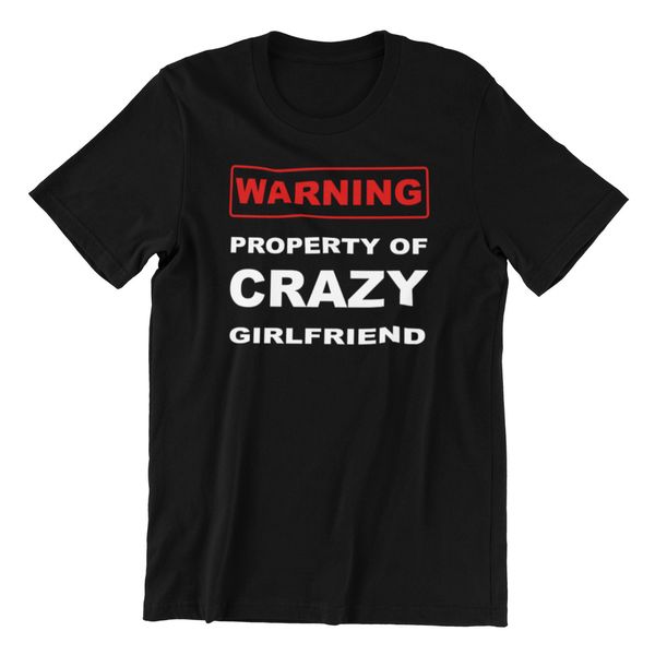 property of my crazy girlfriend - funny boyfriend black cotton men's t-shirt, White;black
property of my crazy girlfriend - funny boyfriend black cotton men's t-shirt, White;black