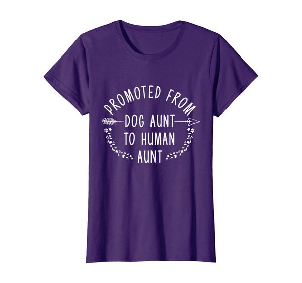womens promoted from dog aunt to human aunt shirt, White;black
womens promoted from dog aunt to human aunt shirt, White;black