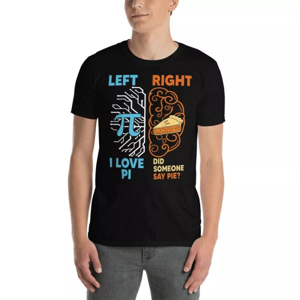 Left I Love Pi Right Did Someone Say Pie Funny Pi Day Math Pie Lover T-Shirt, White;black
Left I Love Pi Right Did Someone Say Pie Funny Pi Day Math Pie Lover T-Shirt, White;black