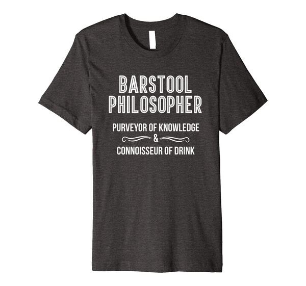 barstool philosopher booze shirt drinking shirt for men, White;black
