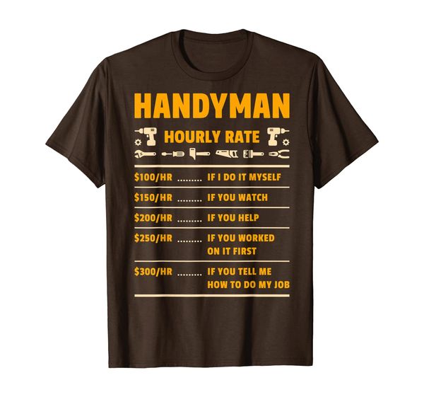 Handyman Hourly Rate Labor Price Chart Funny Gift Mechanic T-Shirt, Mainly pictures
Handyman Hourly Rate Labor Price Chart Funny Gift Mechanic T-Shirt, Mainly pictures